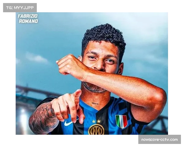 博尼以2300万欧元加盟国米 展现出超高性价比潜力